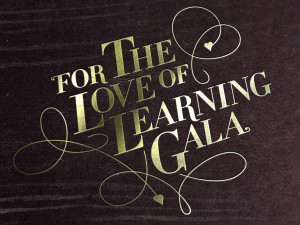 For The Love Of Learning Gala